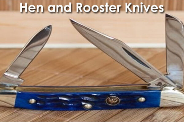 how to date hen and rooster knives